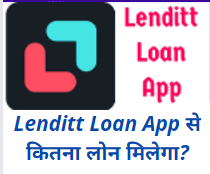 Lenditt App – Online Personal Loan App